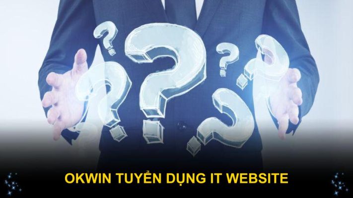Okwin Tuyển Dụng IT Website